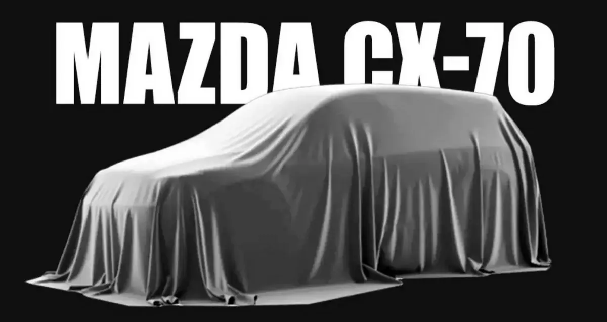 马自达SUV CX-70即将亮相，搭载直列6缸发动机和插电混动系统